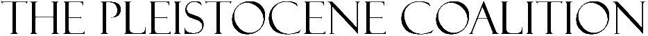 the-pleistocene-coalition-72dpi-transp.gif